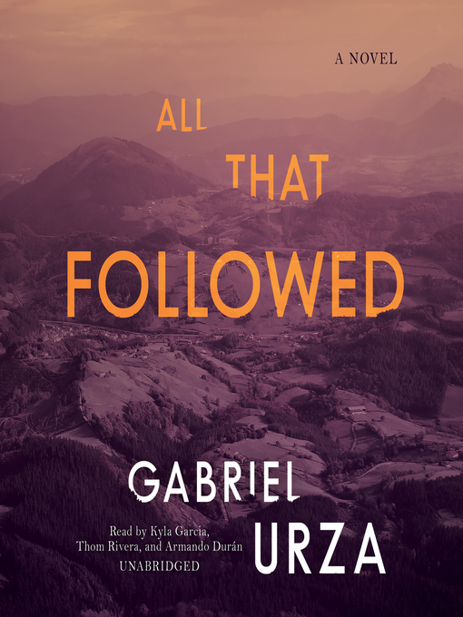 Title details for All That Followed by Gabriel Urza - Wait list